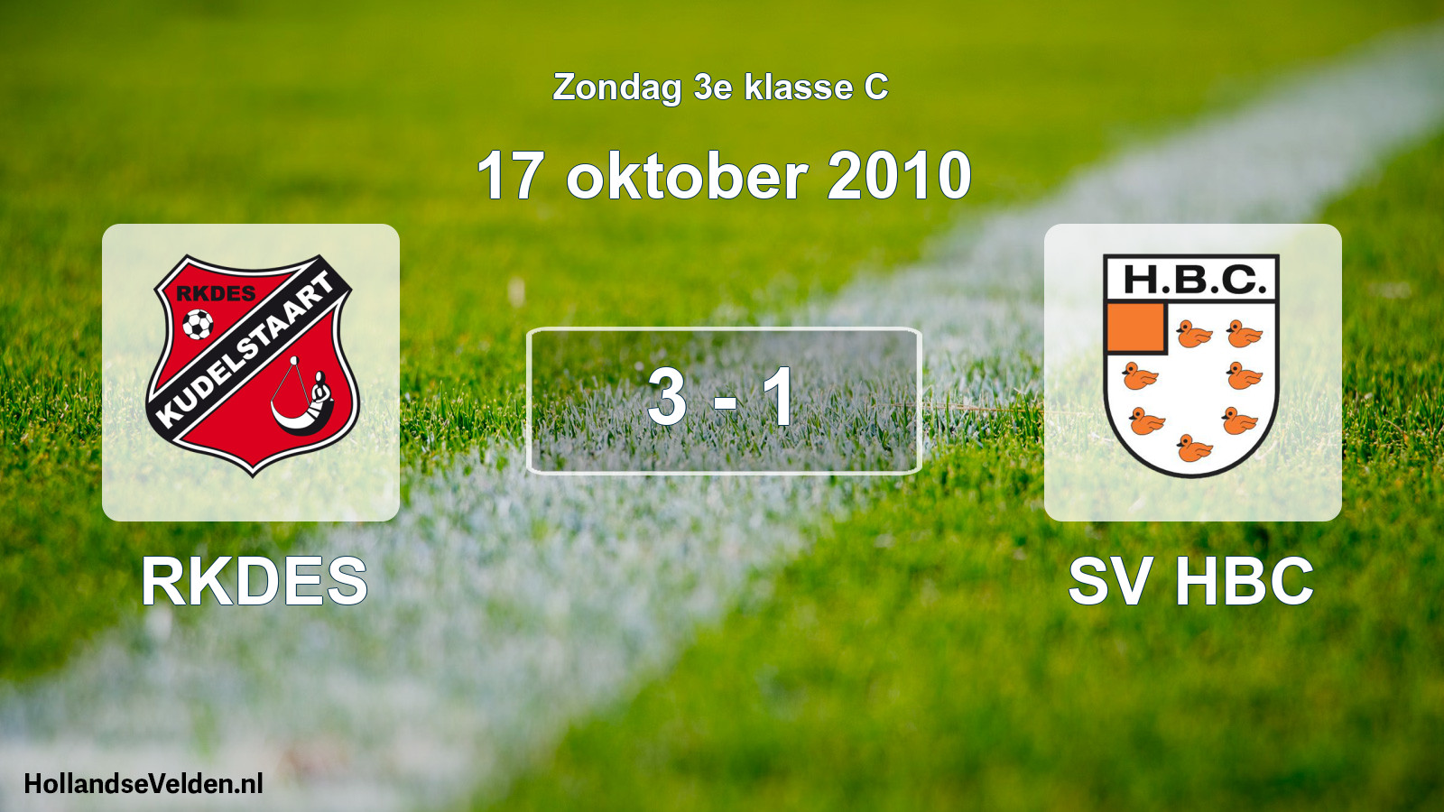 Total number of matches played: RKDES - SV HBC 3 - 1 (17 October 2010)