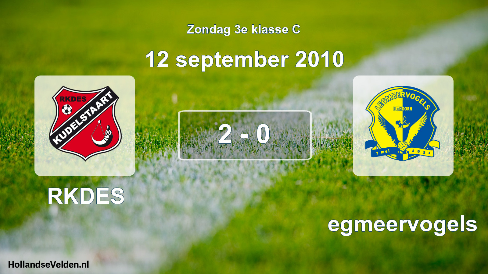 Total number of matches played: RKDES - Legmeervogels 2 - 0 (12 September 2010)