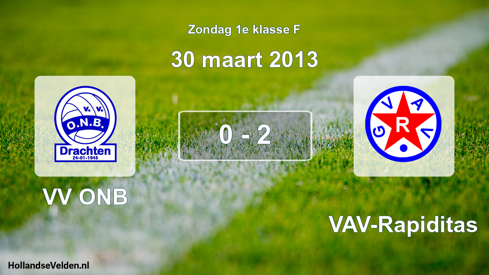 Total number of matches played: VV ONB - GVAV-Rapiditas 0 - 2 (30 March 2013)