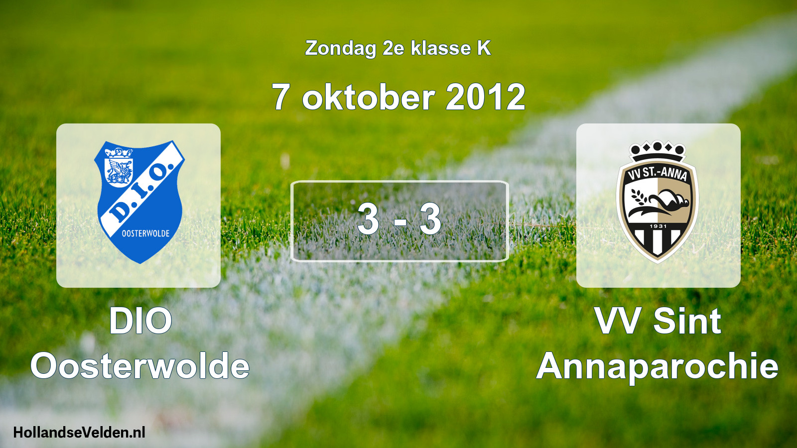 Total number of matches played: DIO Oosterwolde - VV Sint Annaparochie 3 - 3 (7 October 2012)