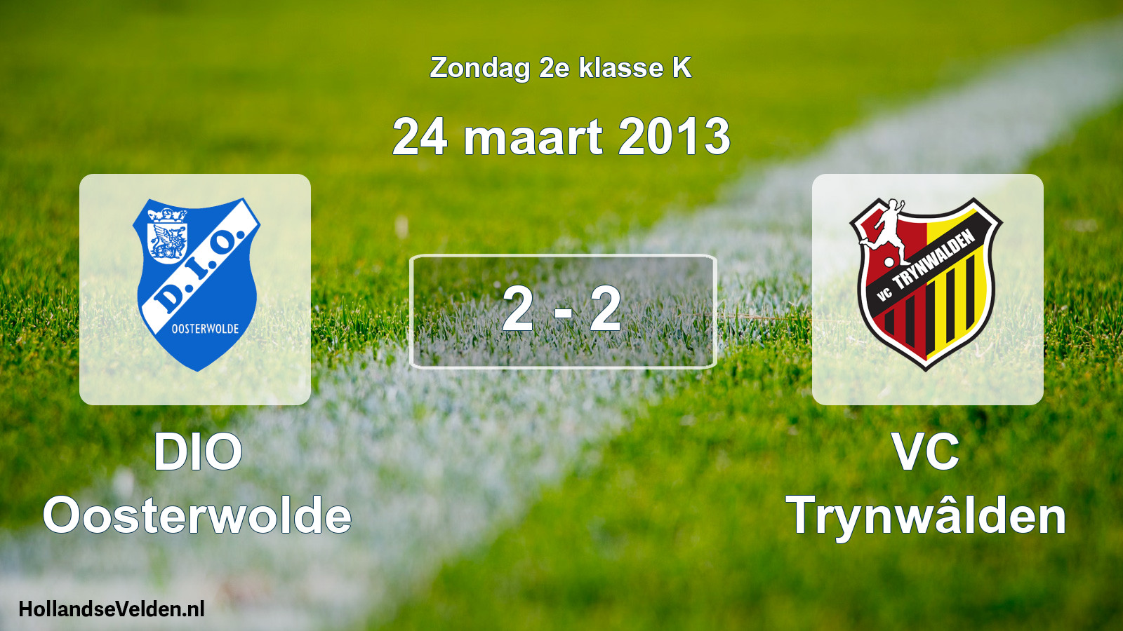 Total number of matches played: DIO Oosterwolde - VC Trynwâlden 2 - 2 (24 March 2013)