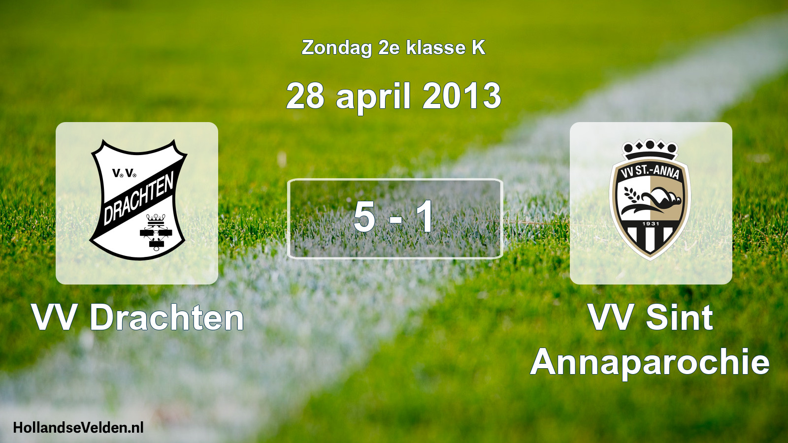 Total number of matches played: VV Drachten - VV Sint Annaparochie 5 - 1 (28 April 2013)