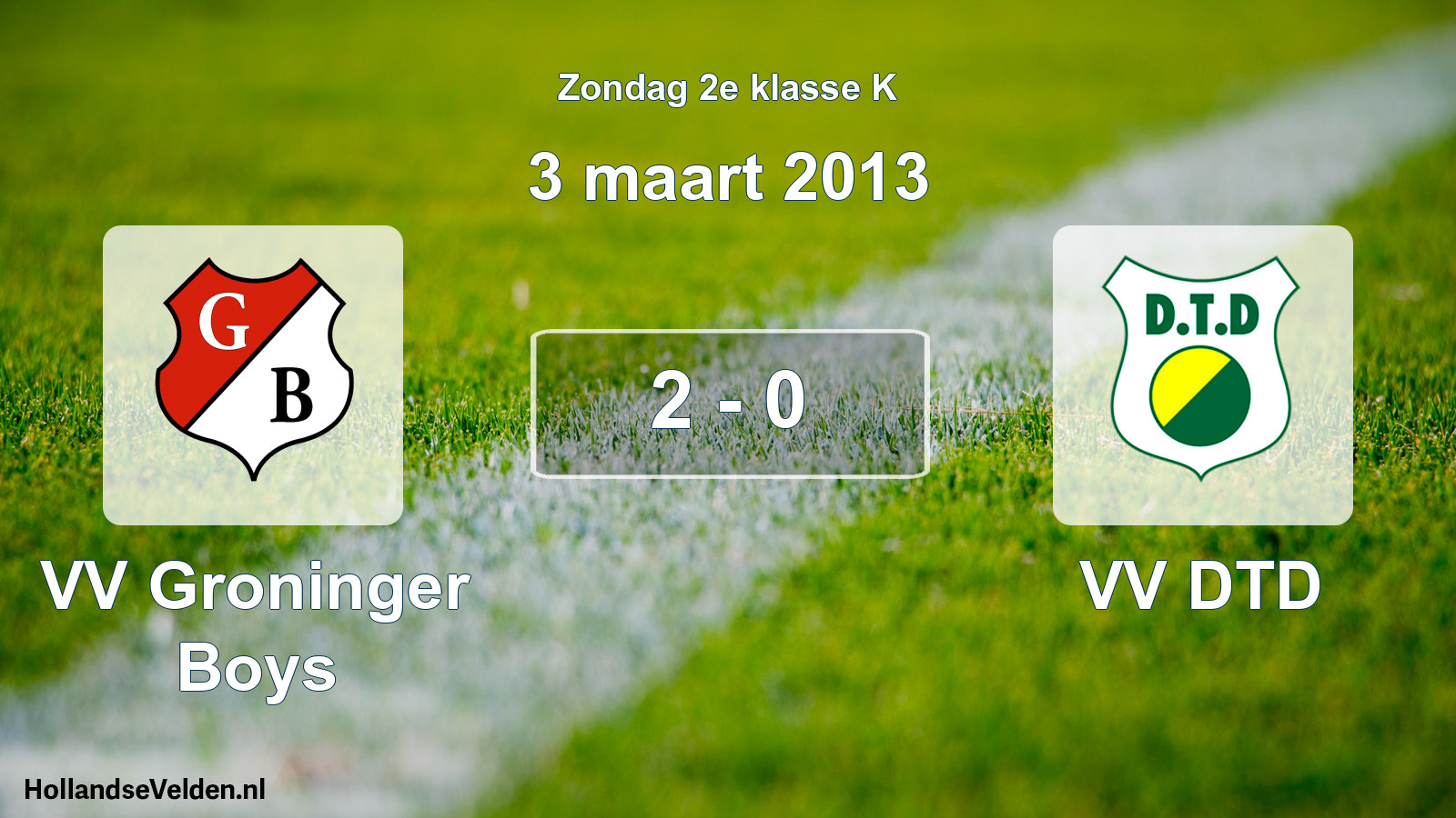 Total number of matches played: VV Groninger Boys - VV DTD 2 - 0 (3 March 2013)
