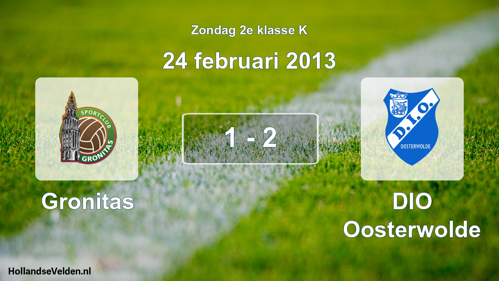 Total number of matches played: Gronitas - DIO Oosterwolde 1 - 2 (24 February 2013)