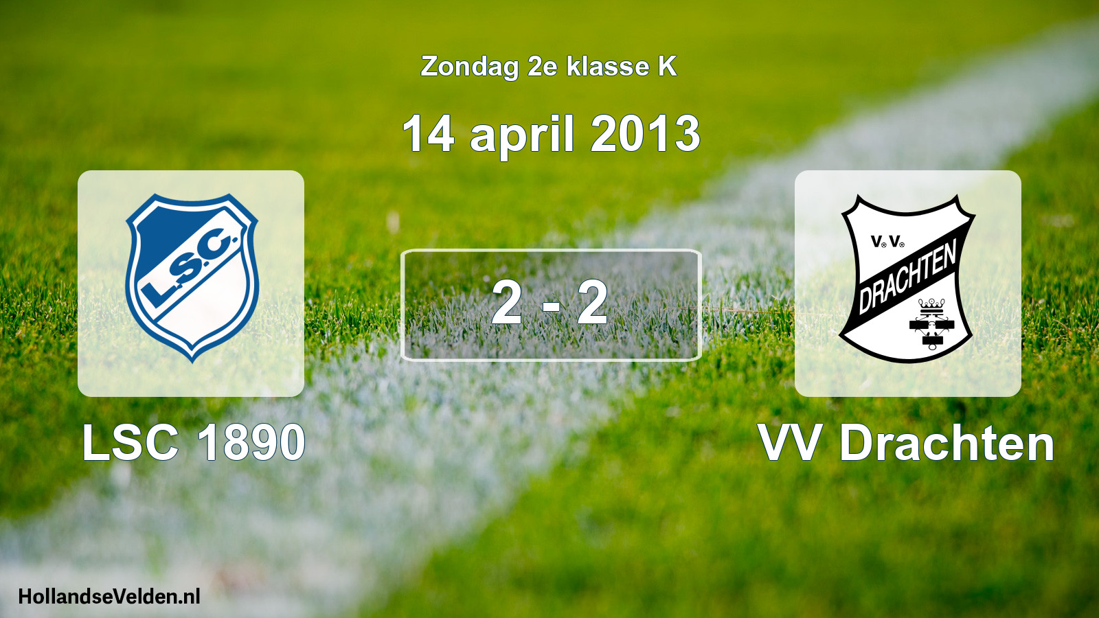 Total number of matches played: LSC 1890 - VV Drachten 2 - 2 (14 April 2013)
