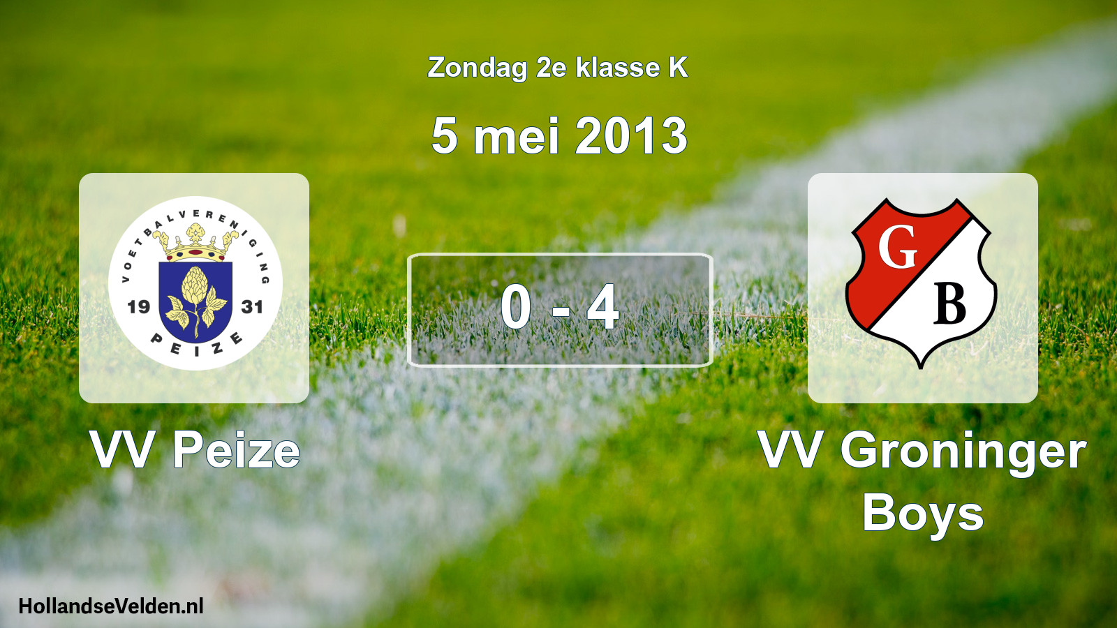Total number of matches played: VV Peize - VV Groninger Boys 0 - 4 (5 May 2013)
