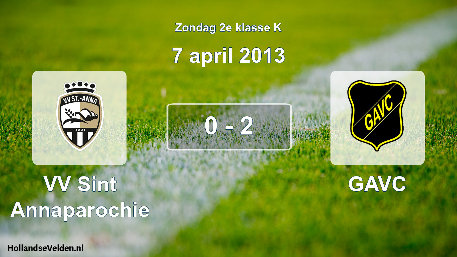 Total number of matches played: VV Sint Annaparochie - GAVC 0 - 2 (7 April 2013)