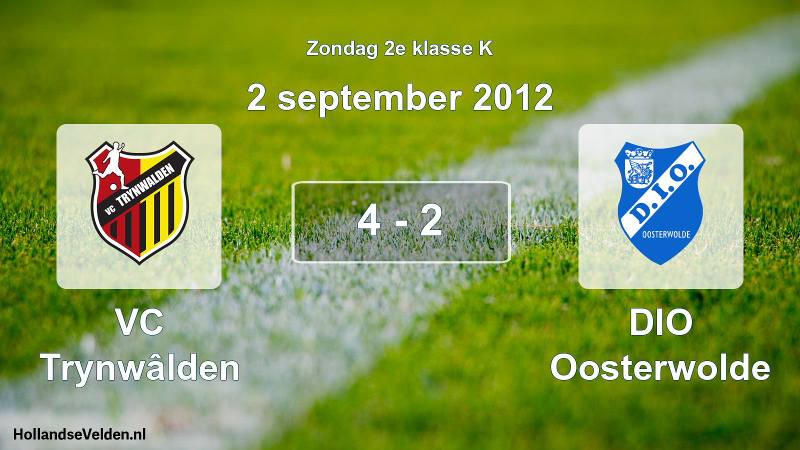 Total number of matches played: VC Trynwâlden - DIO Oosterwolde 4 - 2 (2 September 2012)