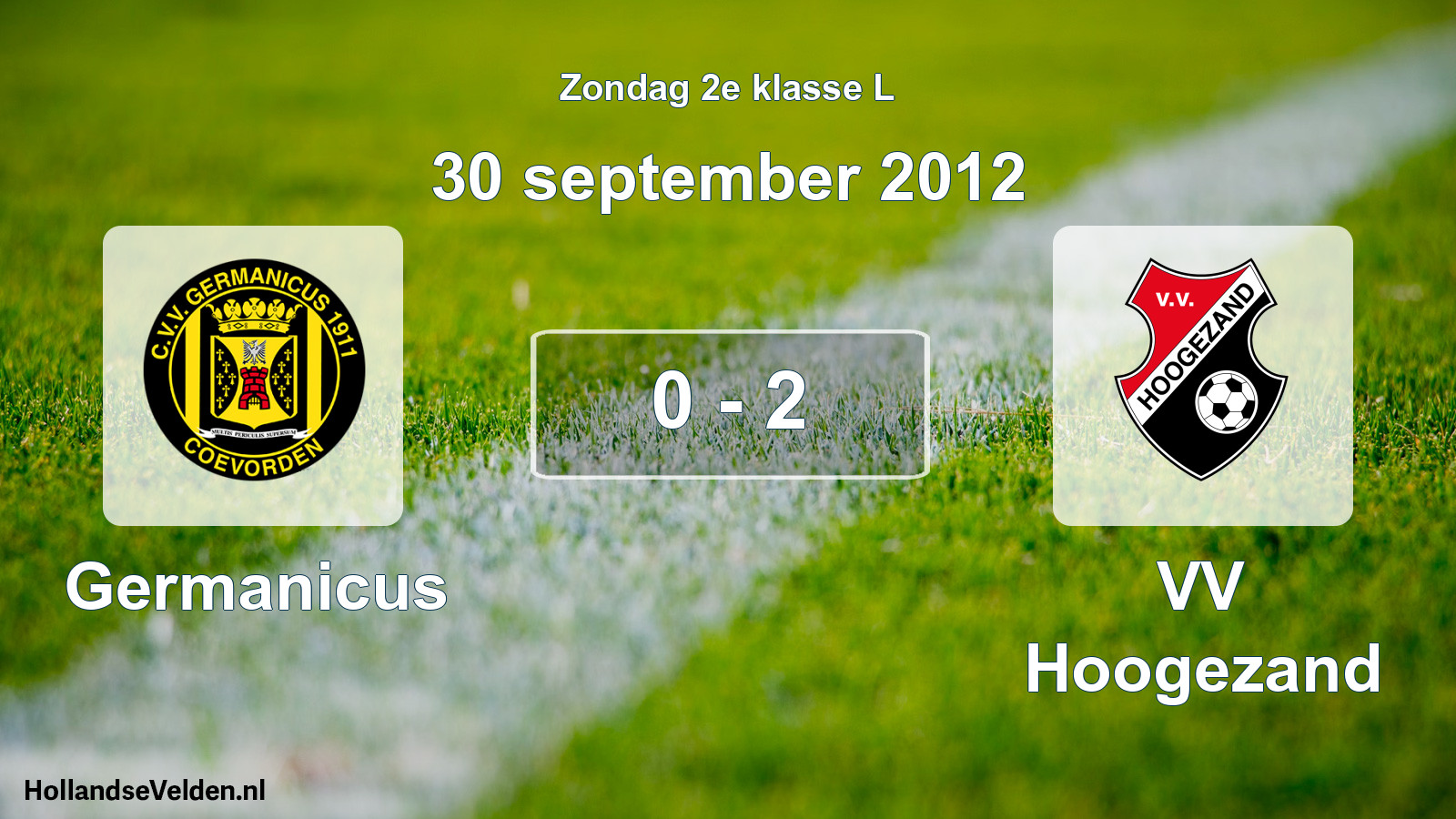 Total number of matches played: Germanicus - VV Hoogezand 0 - 2 (30 September 2012)