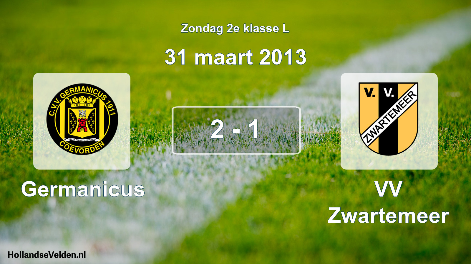 Total number of matches played: Germanicus - VV Zwartemeer 2 - 1 (31 March 2013)