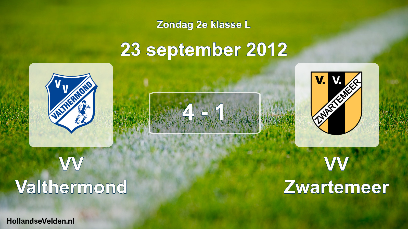 Total number of matches played: VV Valthermond - VV Zwartemeer 4 - 1 (23 September 2012)