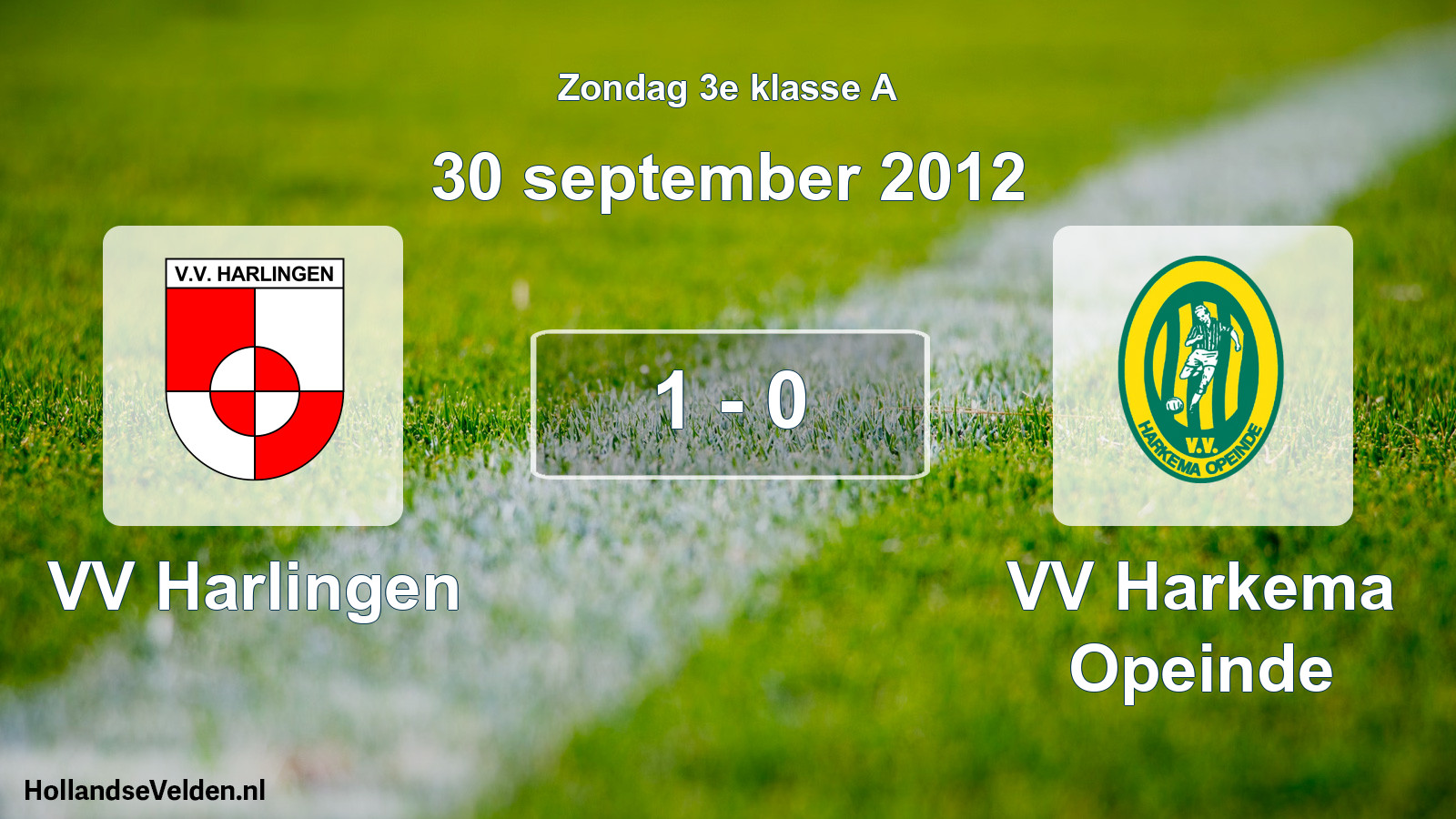 Total number of matches played: VV Harlingen - VV Harkema Opeinde 1 - 0 (30 September 2012)