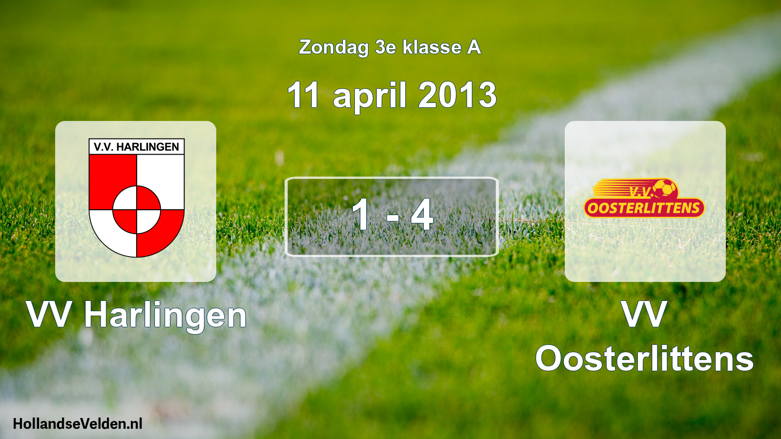 Total number of matches played: VV Harlingen - VV Oosterlittens 1 - 4 (11 April 2013)