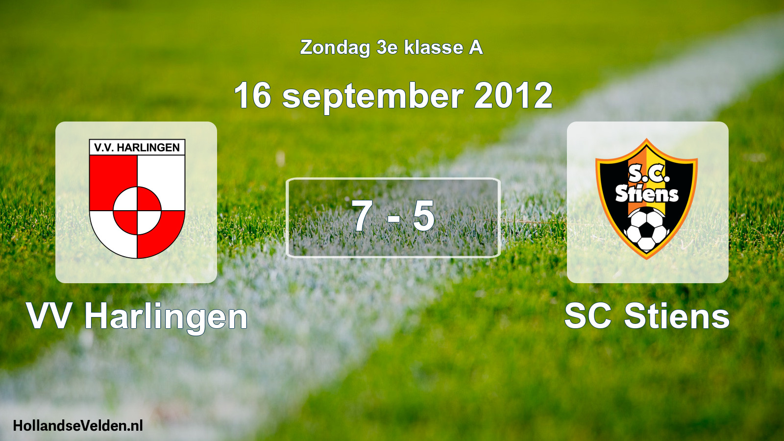 Total number of matches played: VV Harlingen - SC Stiens 7 - 5 (16 September 2012)