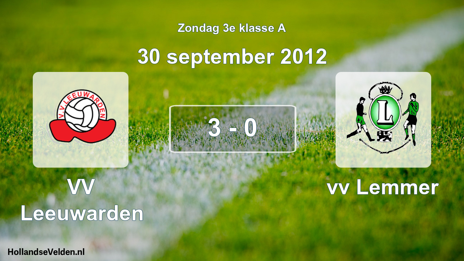 Total number of matches played: VV Leeuwarden - vv Lemmer 3 - 0 (30 September 2012)
