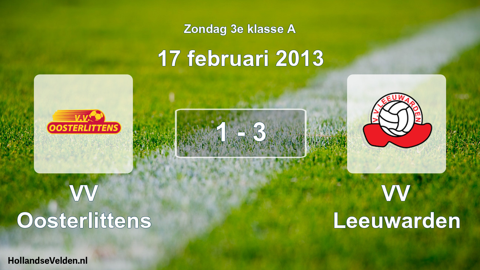 Total number of matches played: VV Oosterlittens - VV Leeuwarden 1 - 3 (17 February 2013)