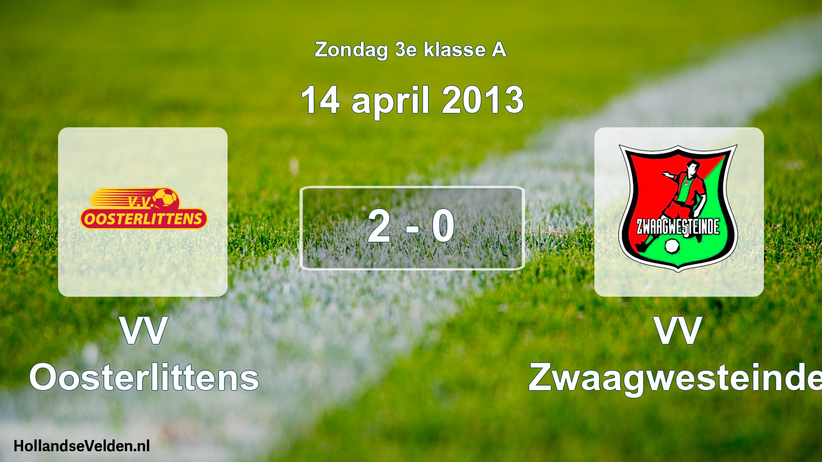 Total number of matches played: VV Oosterlittens - VV Zwaagwesteinde 2 - 0 (14 April 2013)