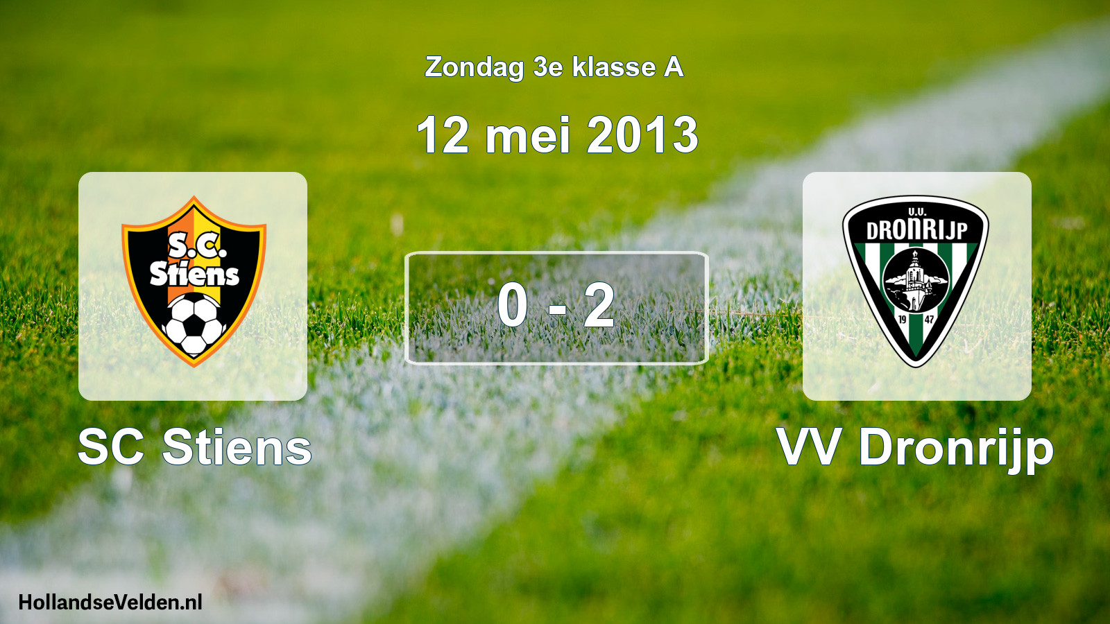 Total number of matches played: SC Stiens - VV Dronrijp 0 - 2 (12 May 2013)