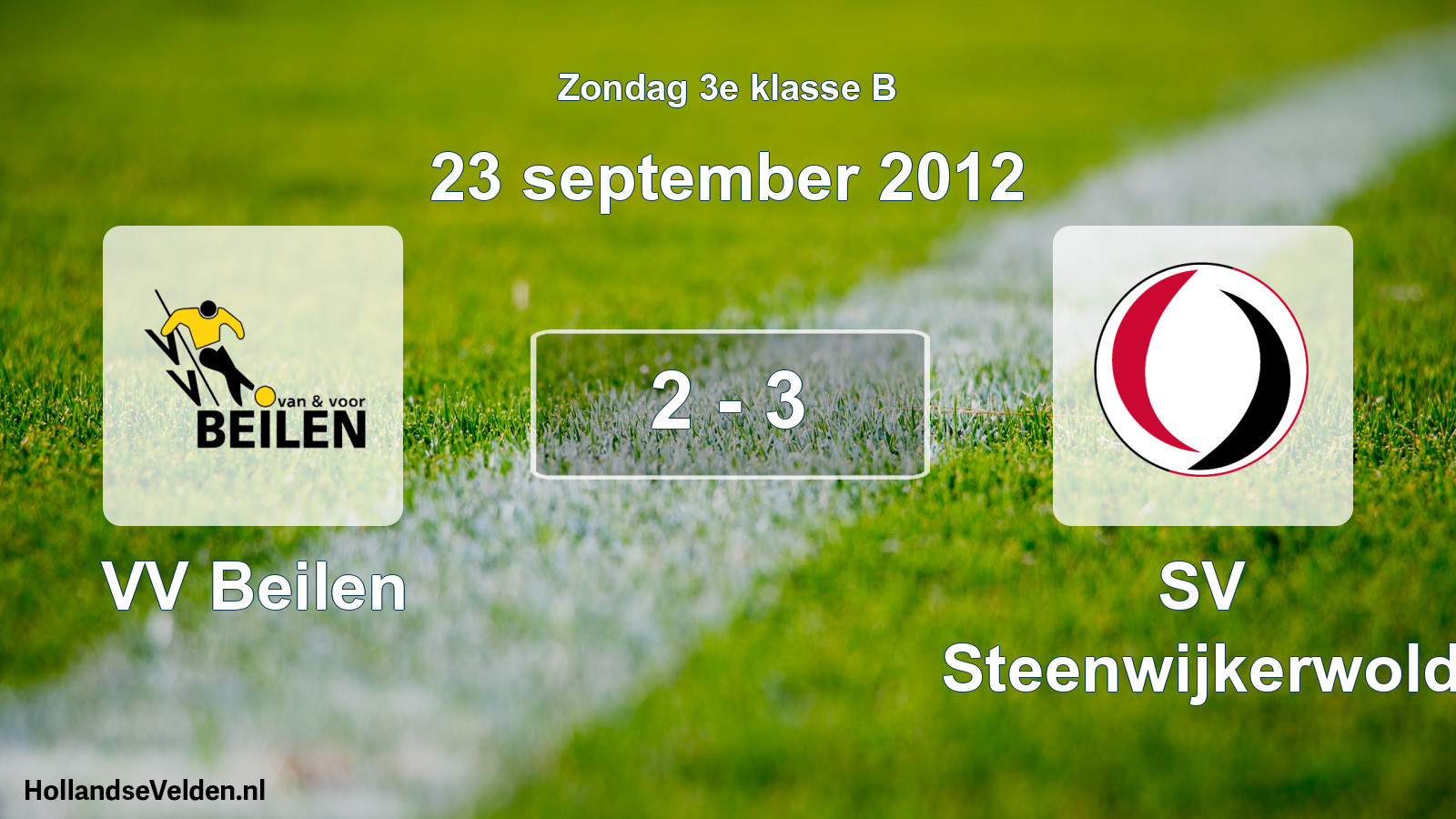 Total number of matches played: VV Beilen - SV Steenwijkerwold 2 - 3 (23 September 2012)