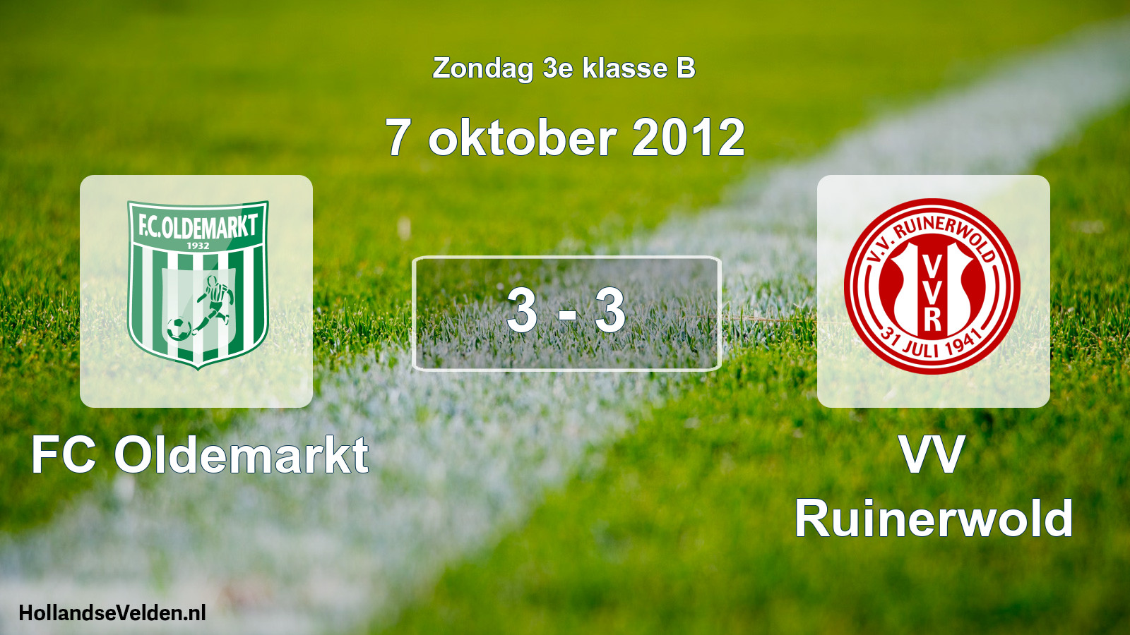 Total number of matches played: FC Oldemarkt - VV Ruinerwold 3 - 3 (7 October 2012)