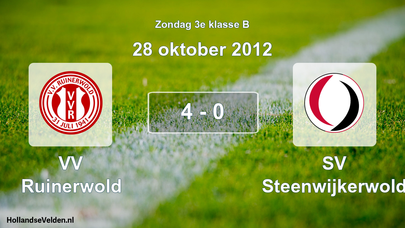 Total number of matches played: VV Ruinerwold - SV Steenwijkerwold 4 - 0 (28 October 2012)