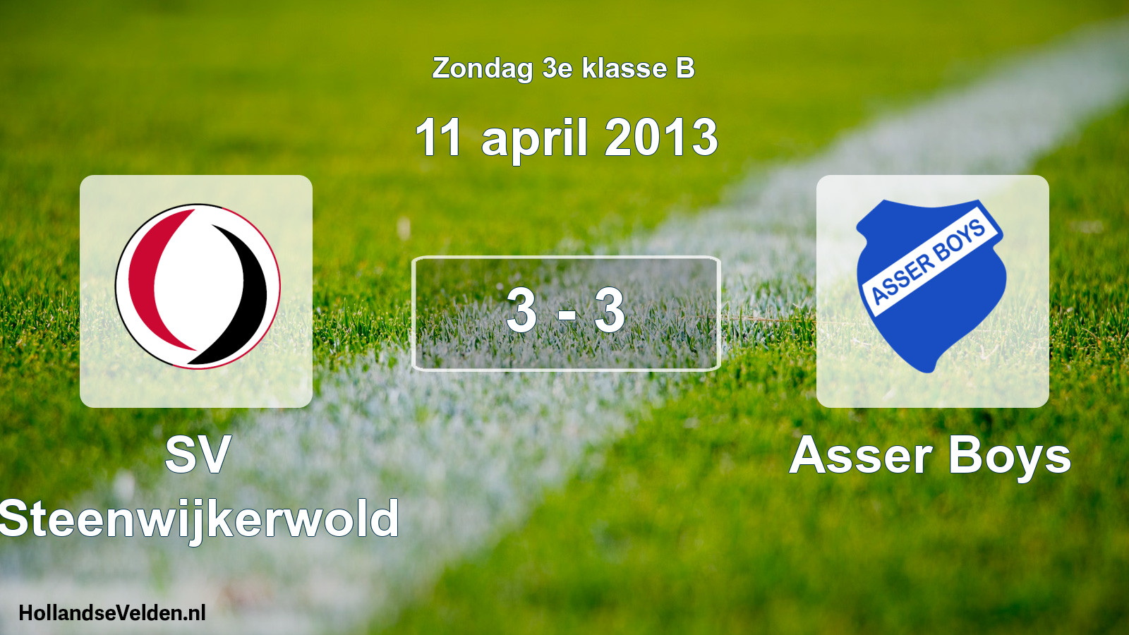 Total number of matches played: SV Steenwijkerwold - Asser Boys 3 - 3 (11 April 2013)