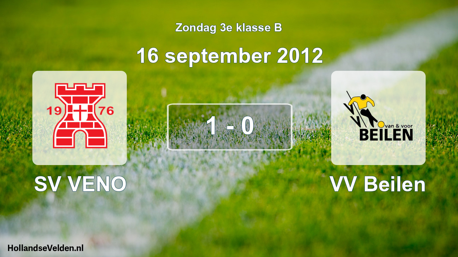 Total number of matches played: SV VENO - VV Beilen 1 - 0 (16 September 2012)