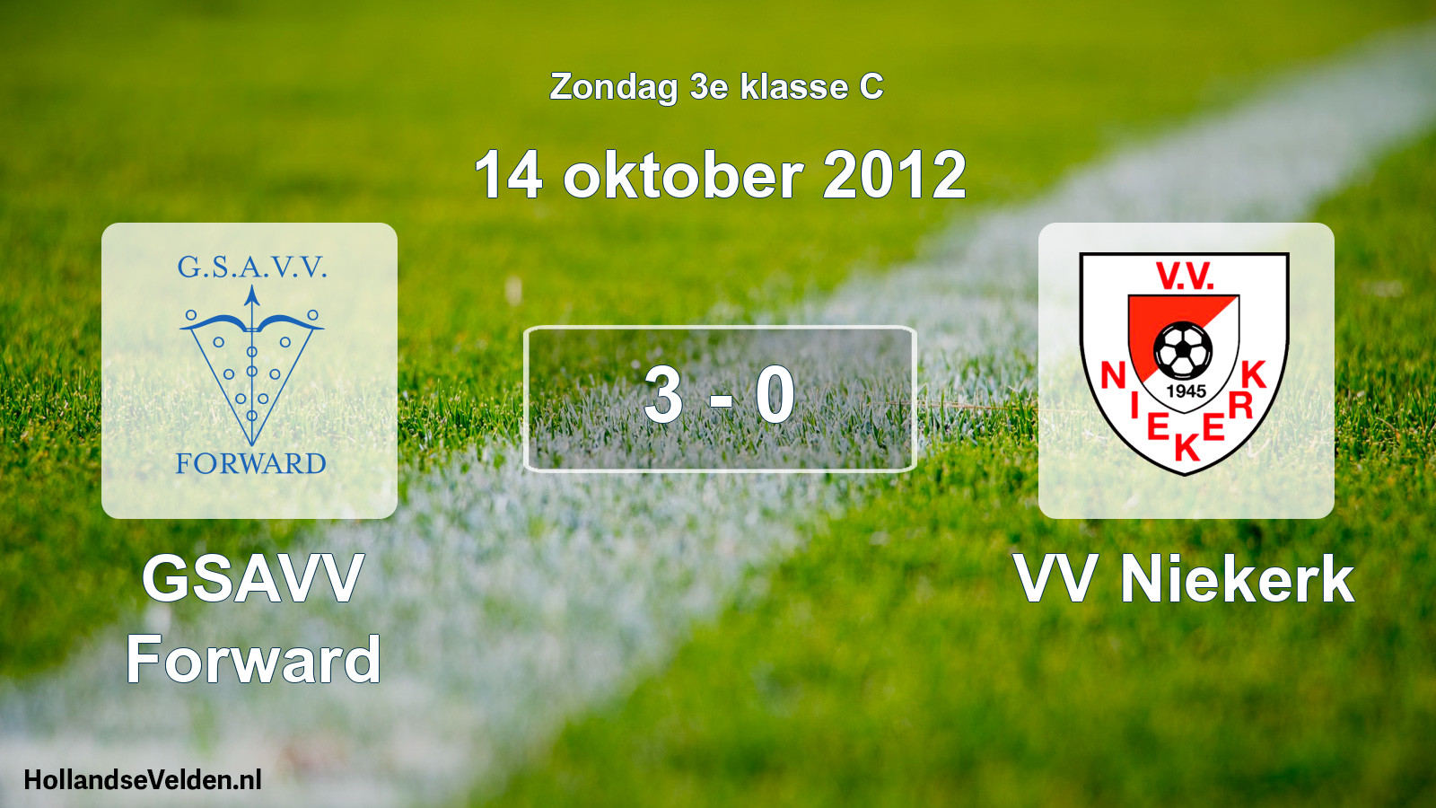 Total number of matches played: GSAVV Forward - VV Niekerk 3 - 0 (14 October 2012)