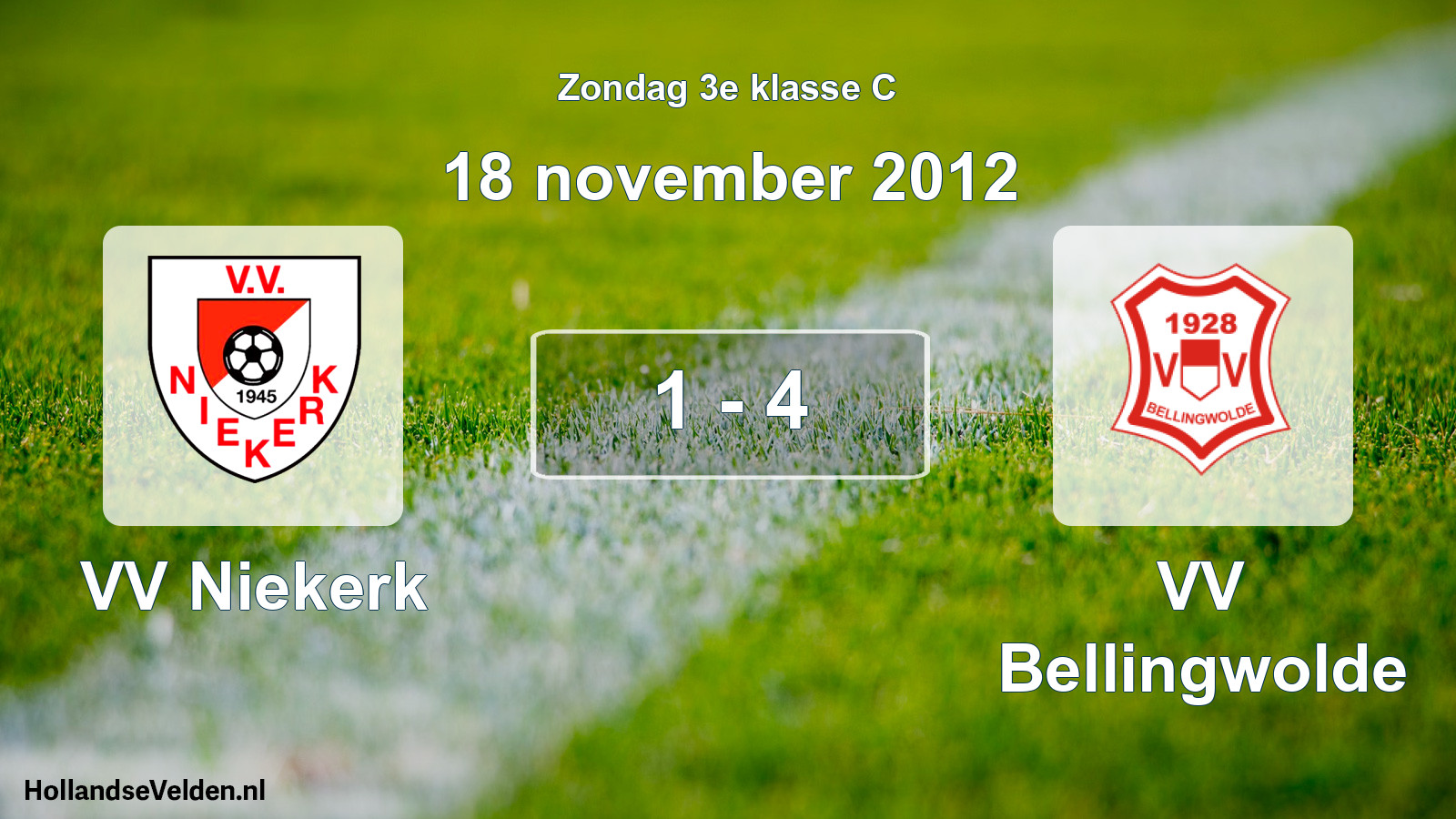 Total number of matches played: VV Niekerk - VV Bellingwolde 1 - 4 (18 November 2012)