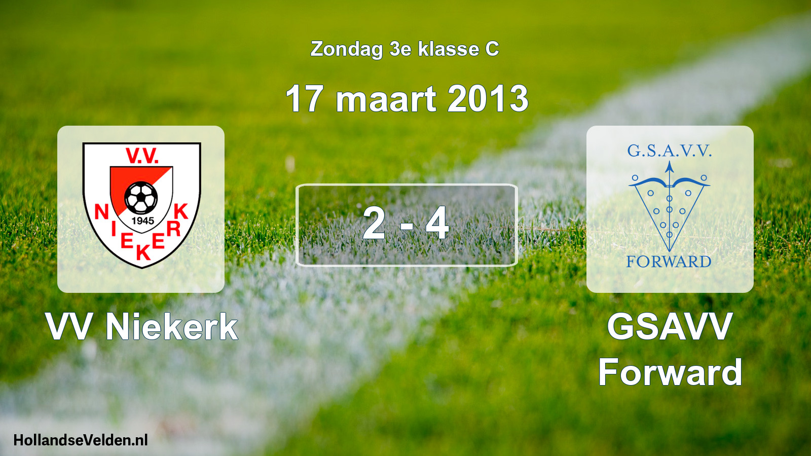 Total number of matches played: VV Niekerk - GSAVV Forward 2 - 4 (17 March 2013)