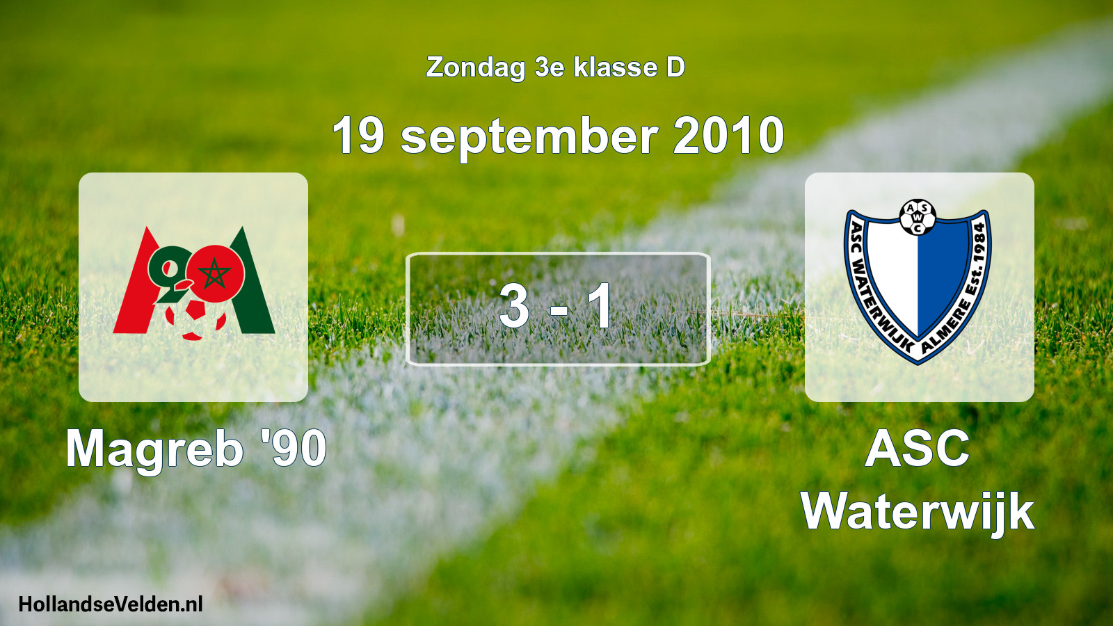 Total number of matches played: Magreb '90 - ASC Waterwijk 3 - 1 (19 September 2010)