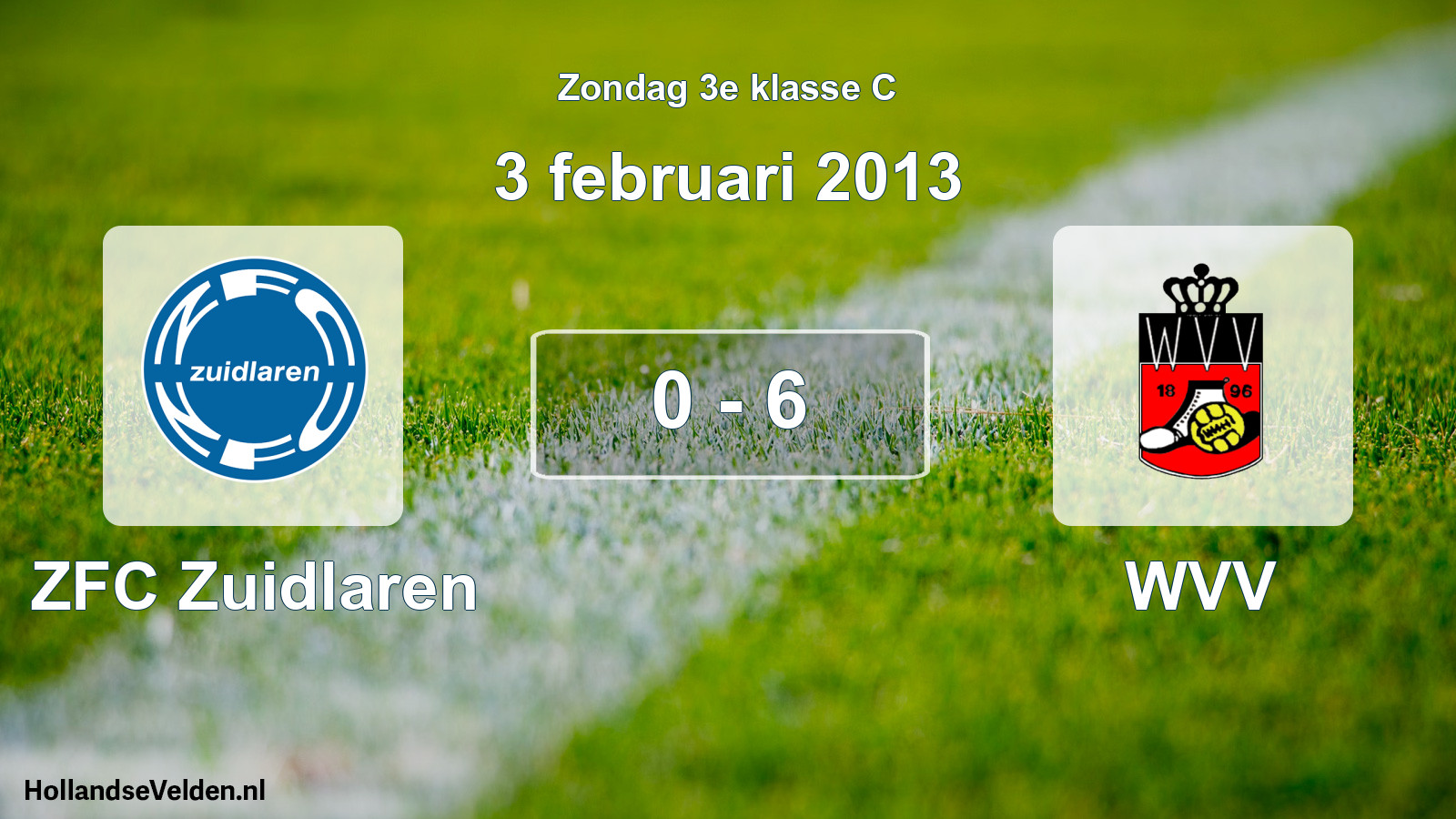 Total number of matches played: ZFC Zuidlaren - WVV 0 - 6 (3 February 2013)