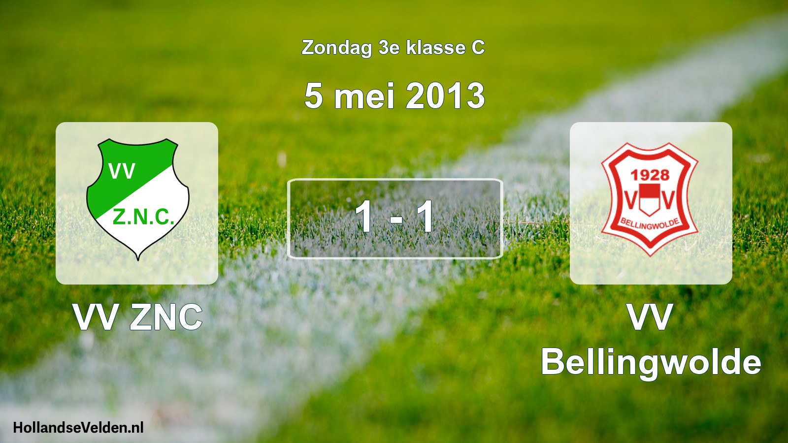 Total number of matches played: VV ZNC - VV Bellingwolde 1 - 1 (5 May 2013)