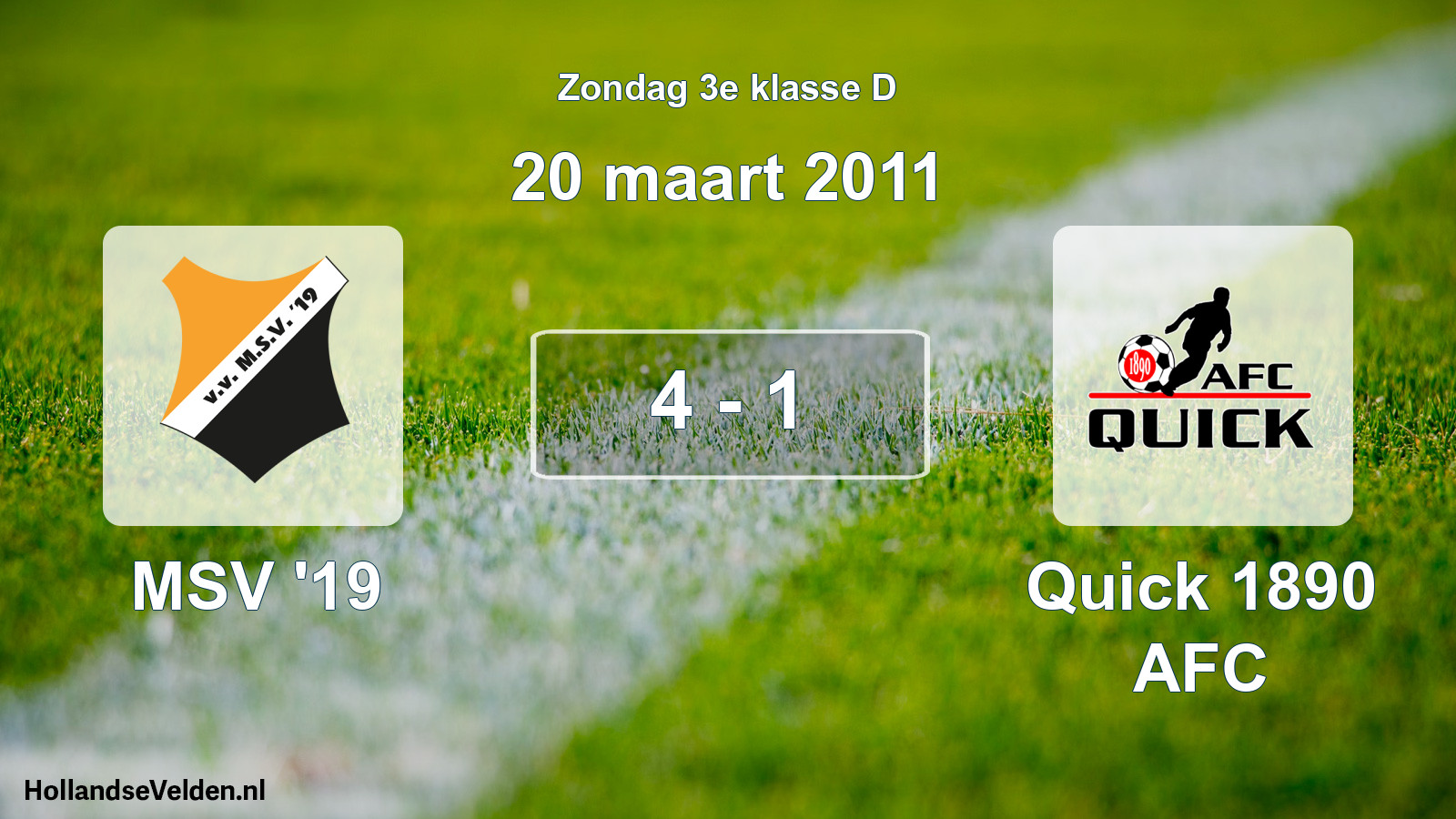 Total number of matches played: MSV '19 - Quick 1890 AFC 4 - 1 (20 March 2011)