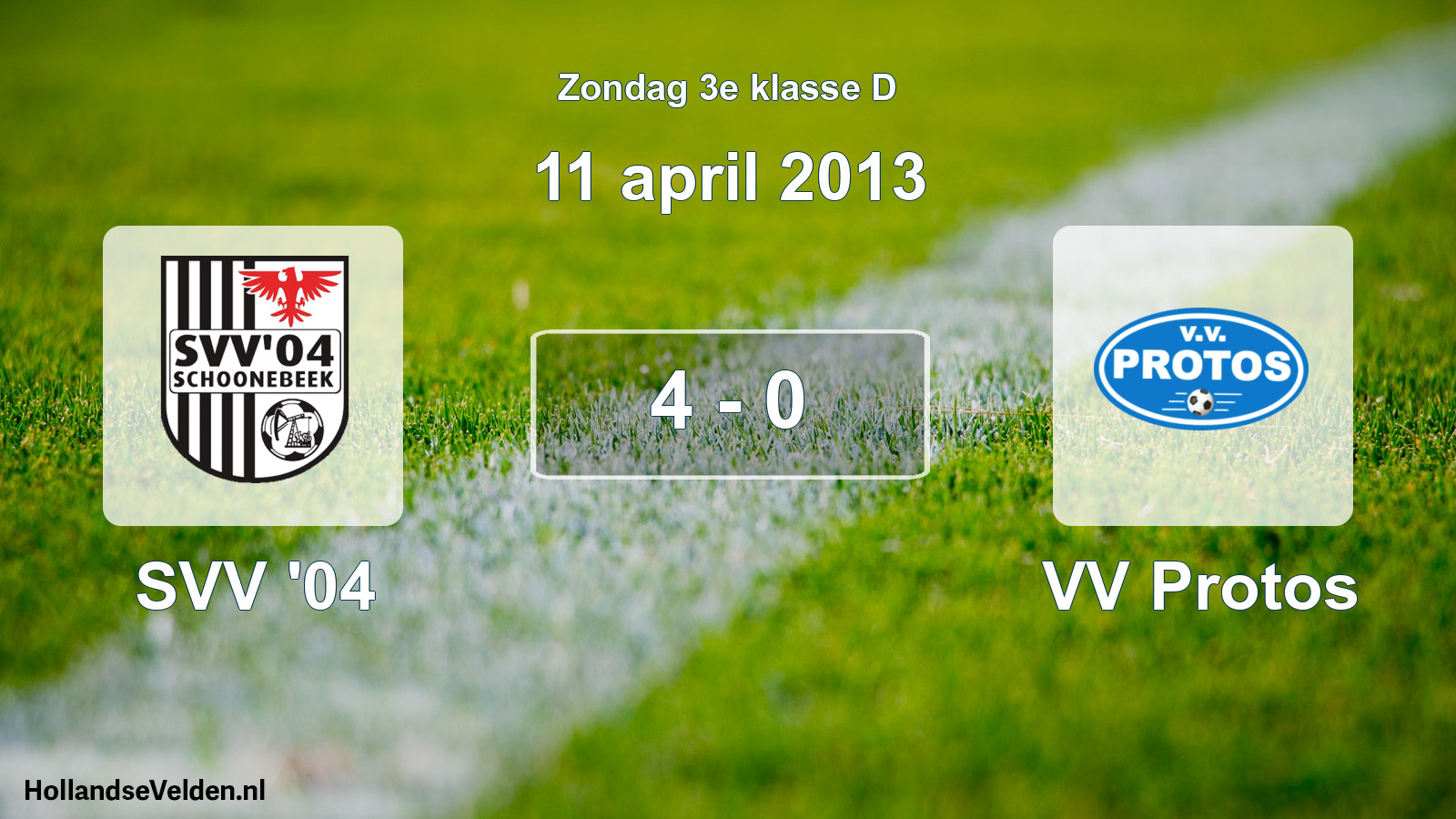 Total number of matches played: SVV '04 - VV Protos 4 - 0 (11 April 2013)