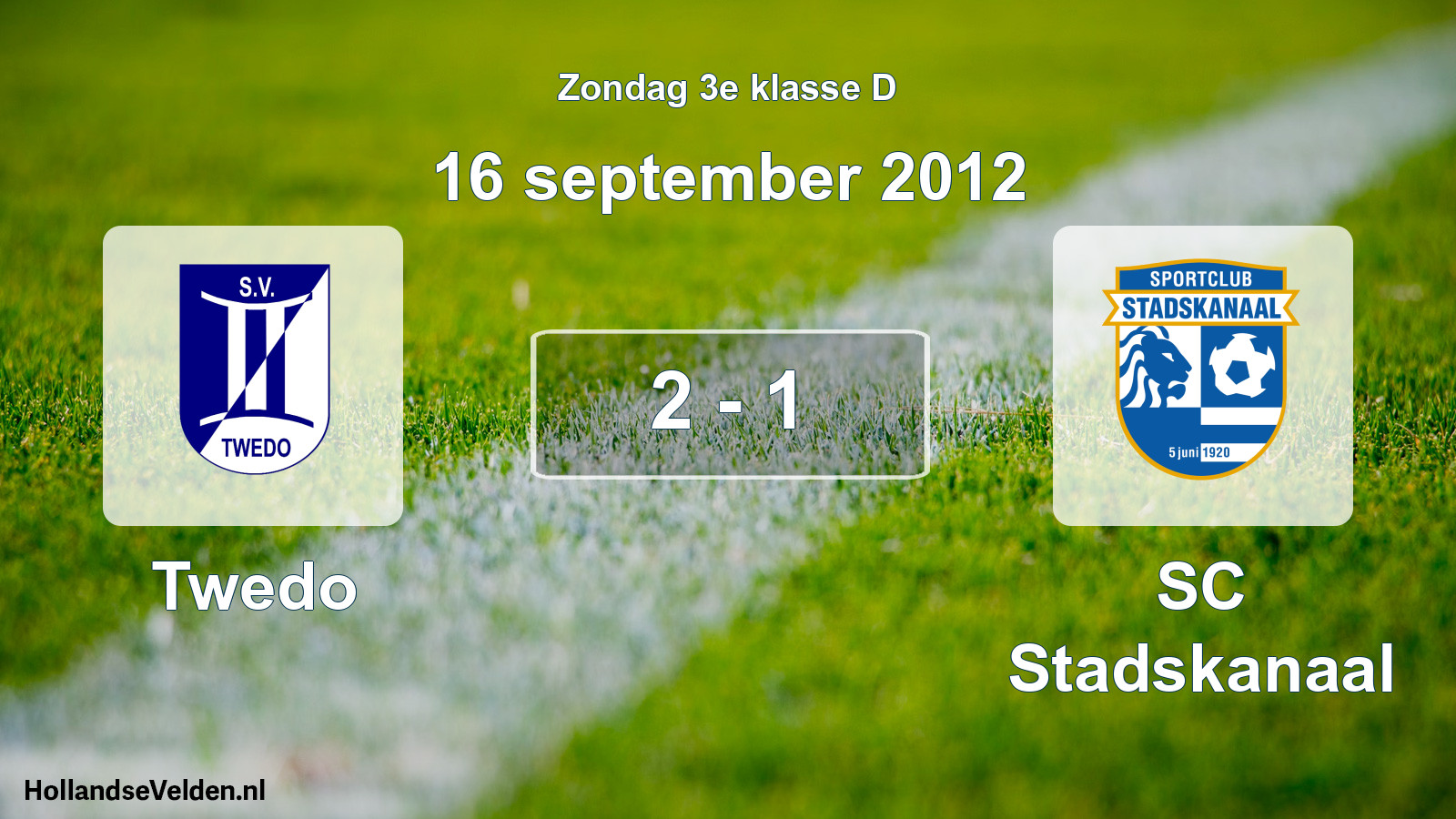 Total number of matches played: Twedo - SC Stadskanaal 2 - 1 (16 September 2012)