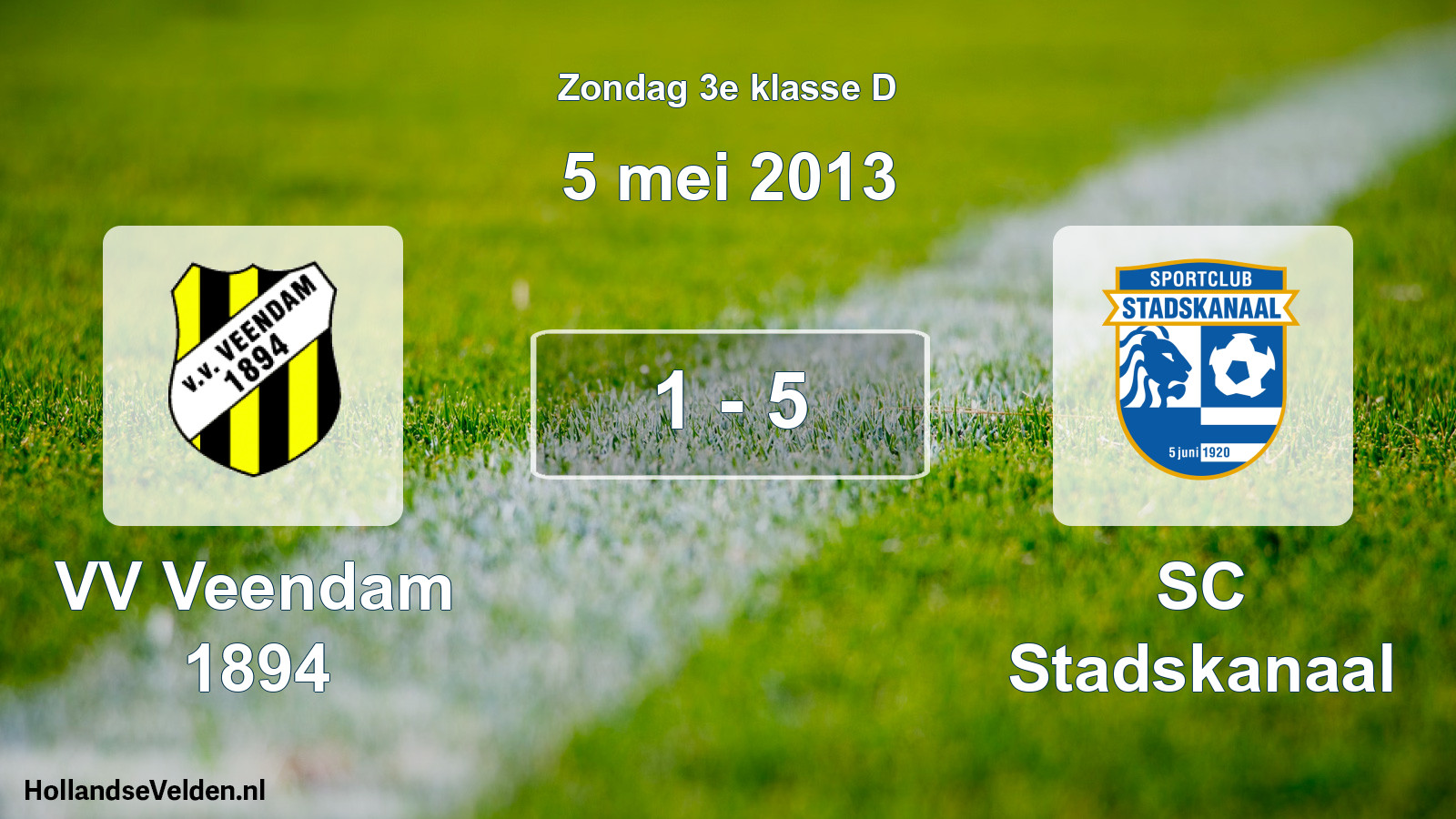 Total number of matches played: VV Veendam 1894 - SC Stadskanaal 1 - 5 (5 May 2013)