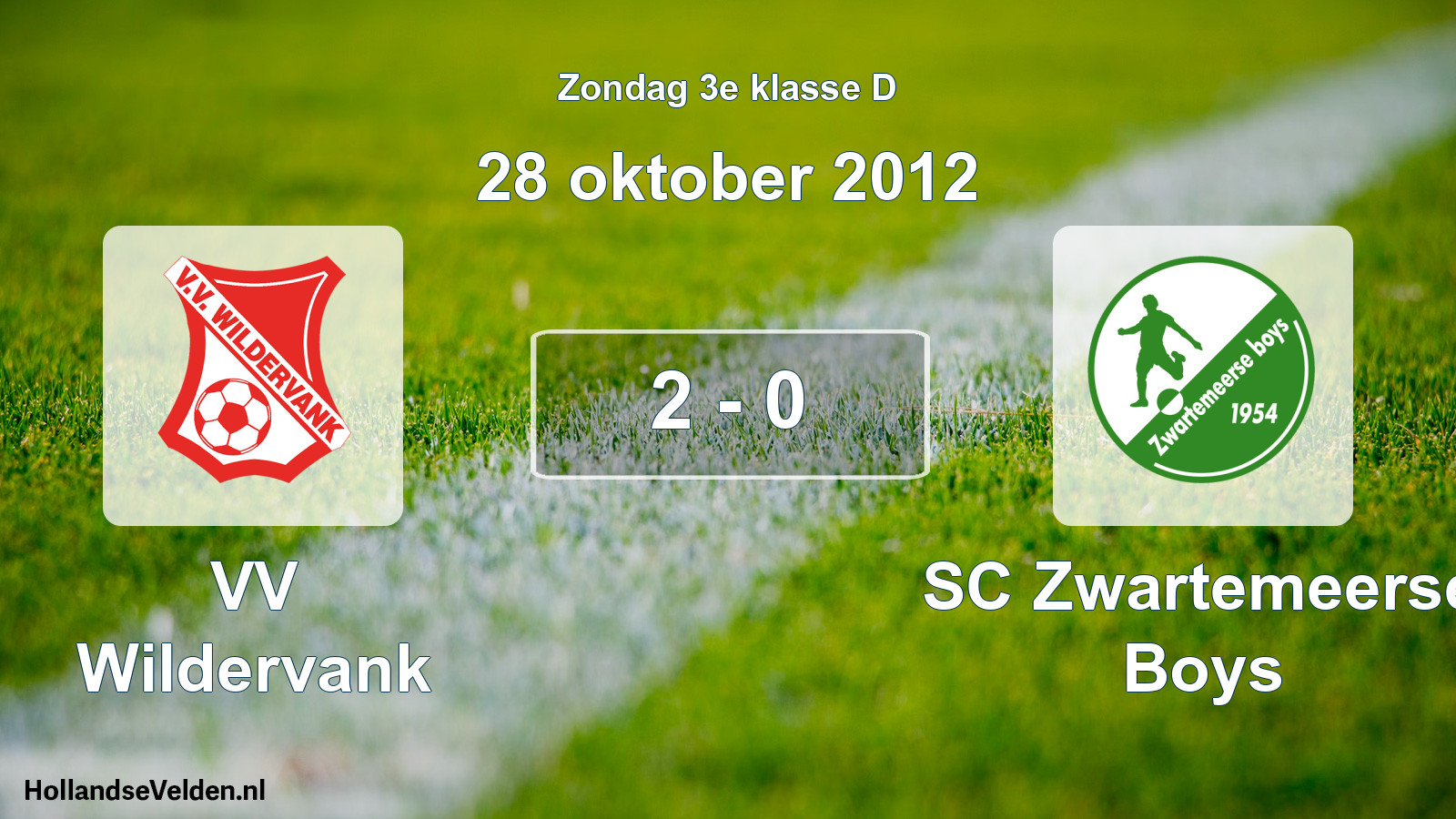Total number of matches played: VV Wildervank - SC Zwartemeerse Boys 2 - 0 (28 October 2012)