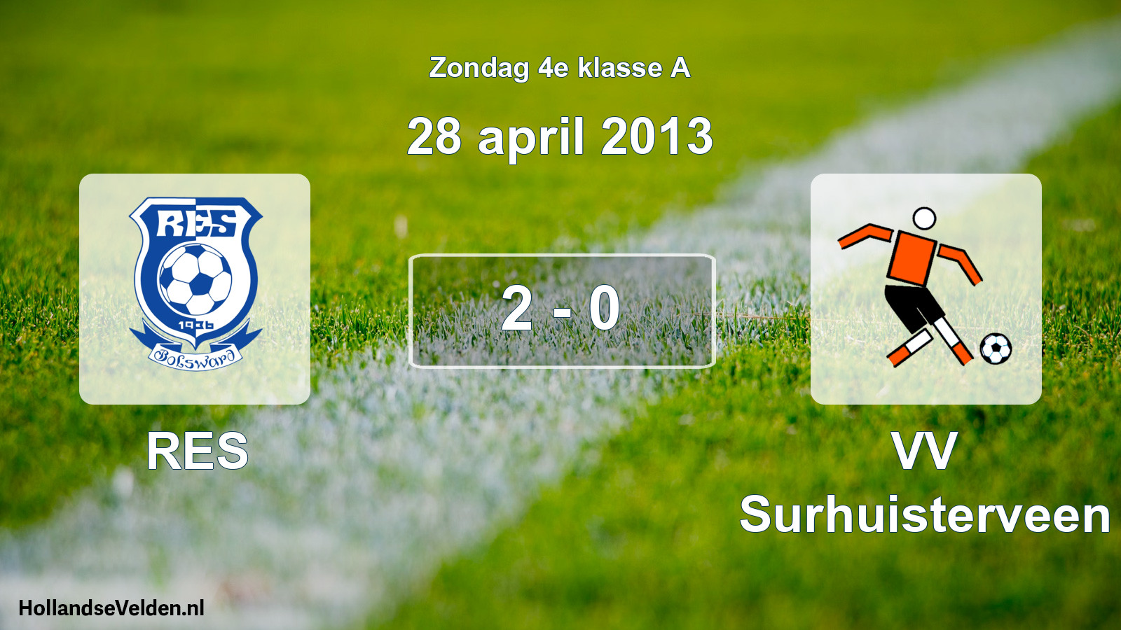 Total number of matches played: RES - VV Surhuisterveen 2 - 0 (28 April 2013)