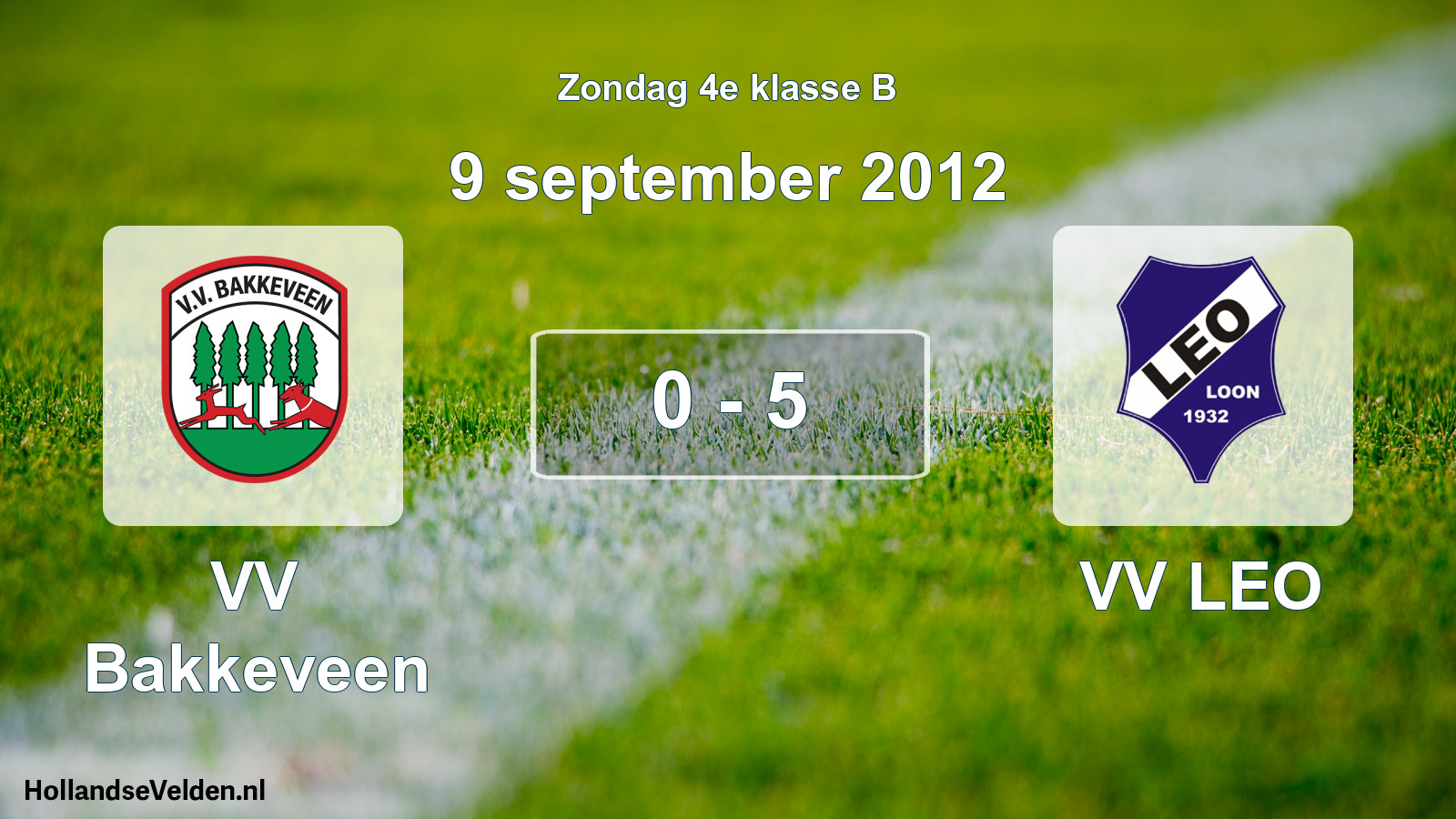 Total number of matches played: VV Bakkeveen - VV LEO 0 - 5 (9 September 2012)