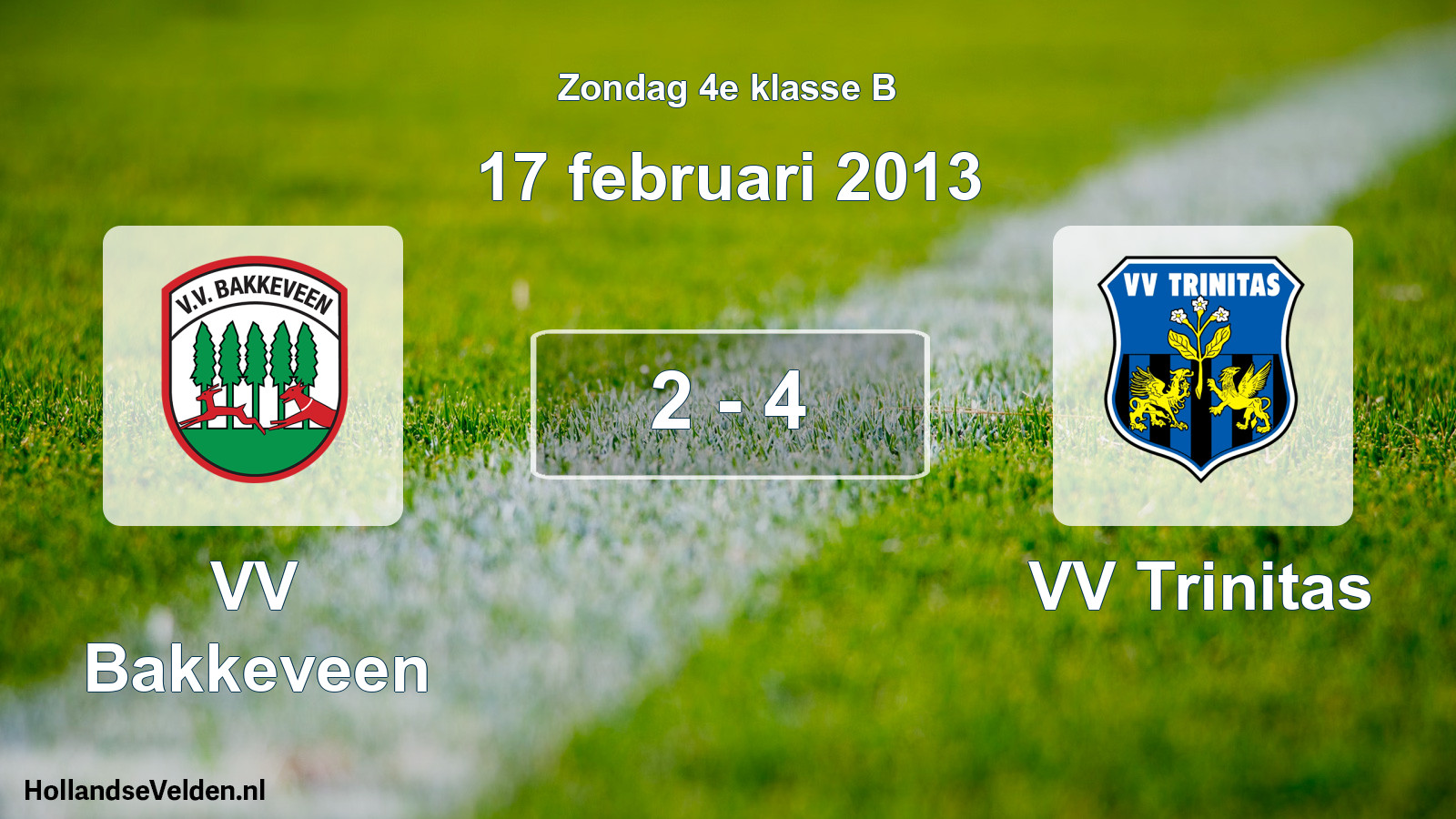 Total number of matches played: VV Bakkeveen - VV Trinitas 2 - 4 (17 February 2013)