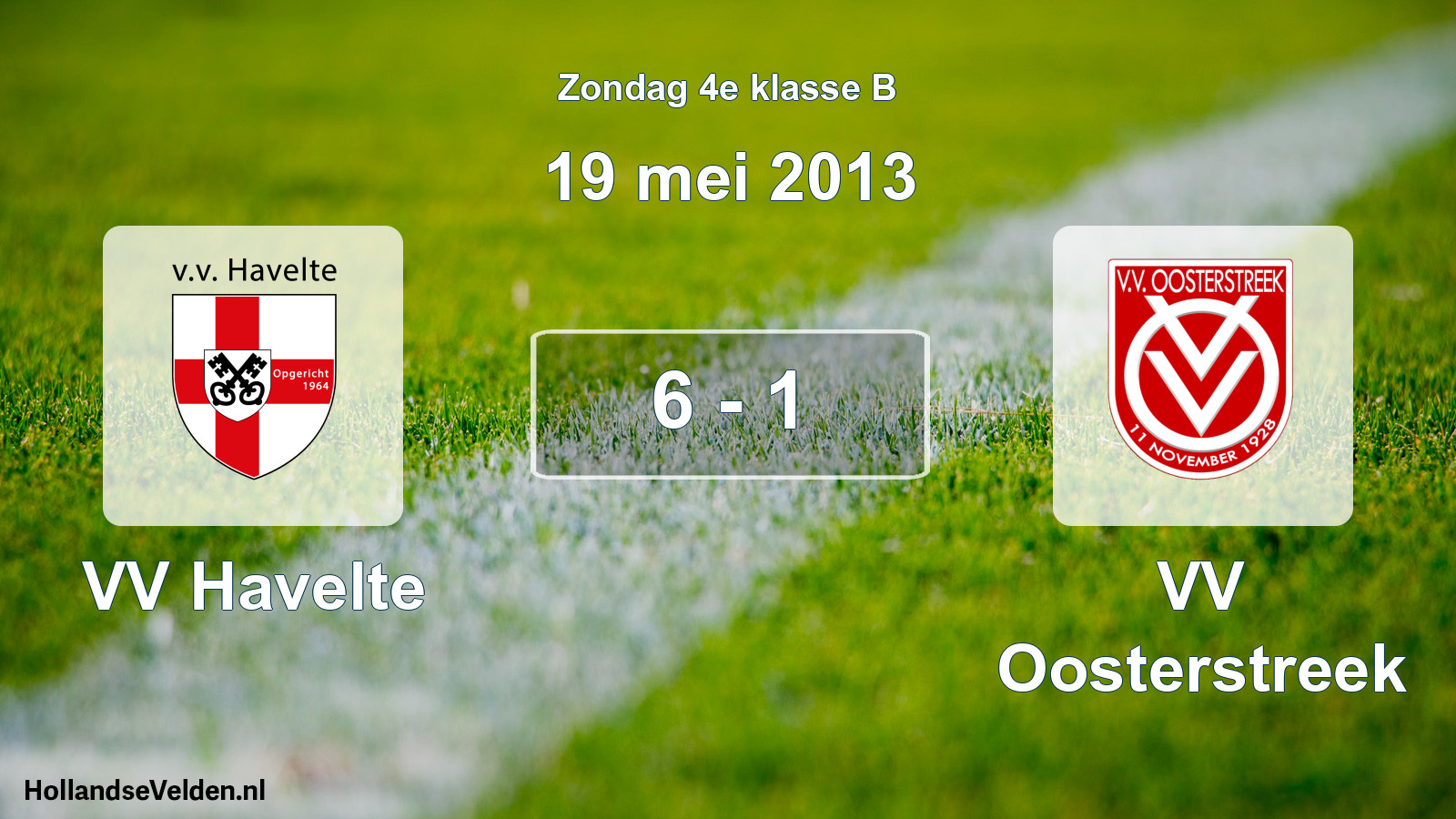 Total number of matches played: VV Havelte - VV Oosterstreek 6 - 1 (19 May 2013)