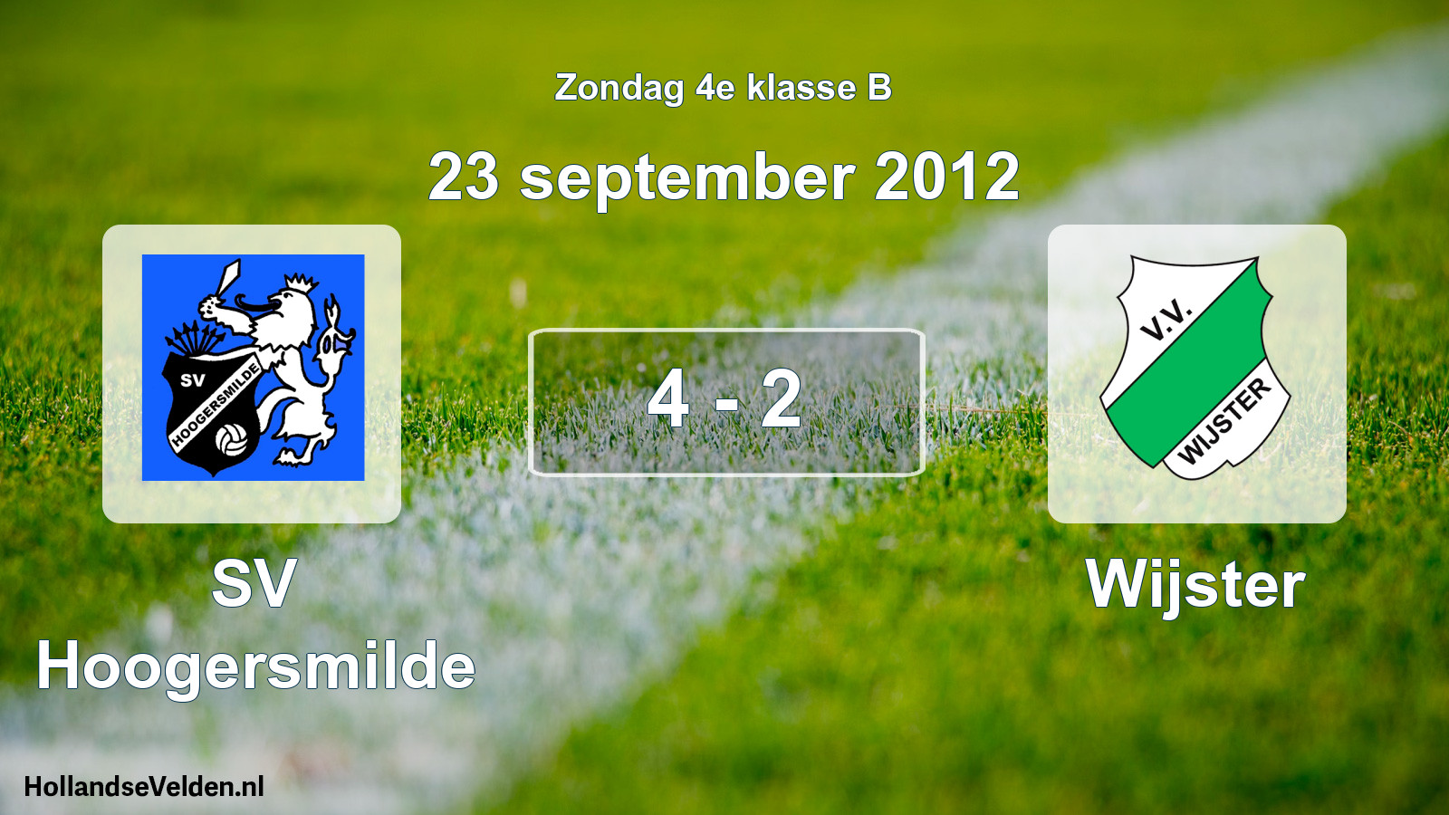 Total number of matches played: SV Hoogersmilde - Wijster 4 - 2 (23 September 2012)