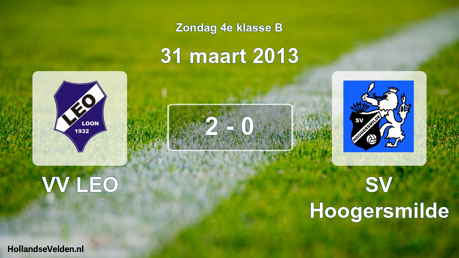 Total number of matches played: VV LEO - SV Hoogersmilde 2 - 0 (31 March 2013)