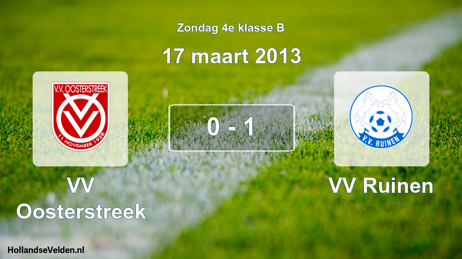 Total number of matches played: VV Oosterstreek - VV Ruinen 0 - 1 (17 March 2013)