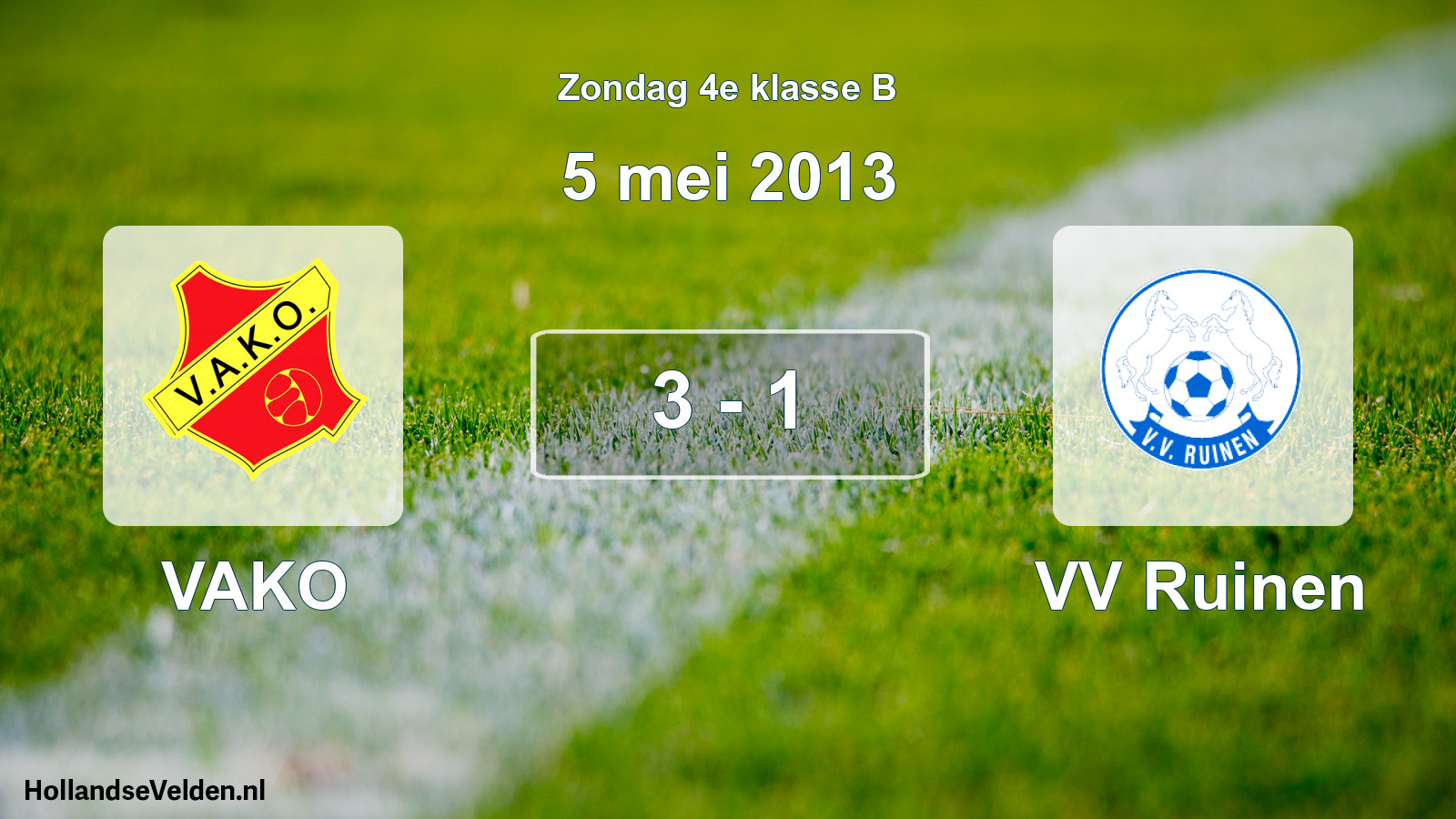 Total number of matches played: VAKO - VV Ruinen 3 - 1 (5 May 2013)