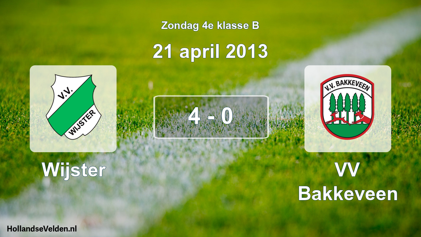 Total number of matches played: Wijster - VV Bakkeveen 4 - 0 (21 April 2013)