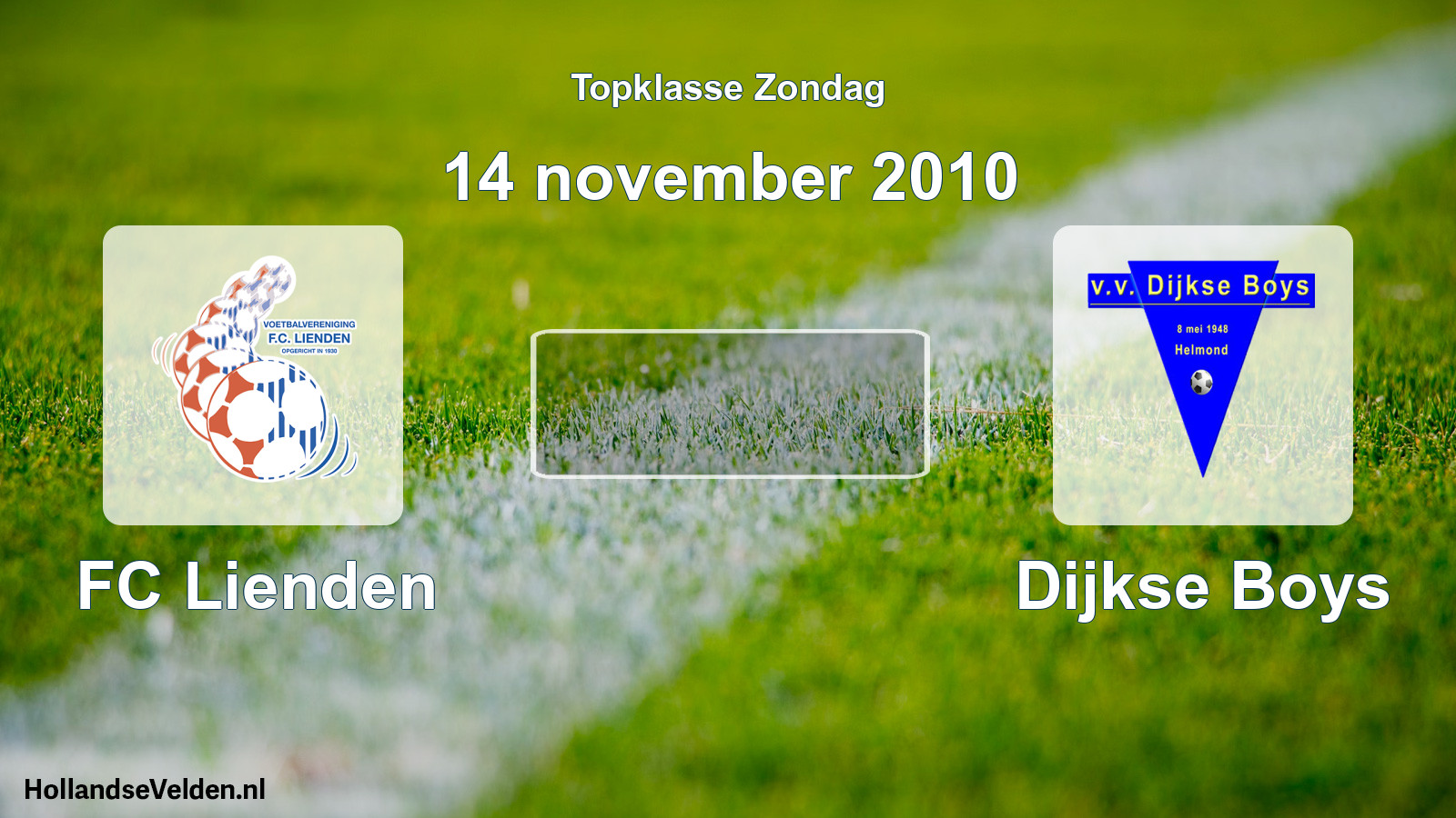 Geplande wedstrijd: FC Lienden - Dijkse Boys (14 november 2010)