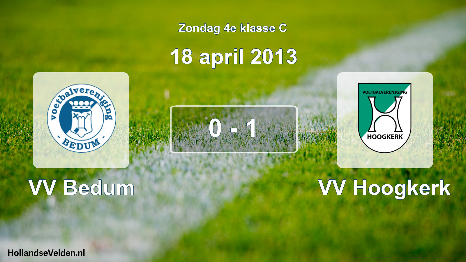 Total number of matches played: VV Bedum - VV Hoogkerk 0 - 1 (18 April 2013)