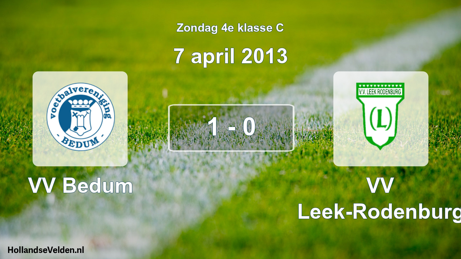 Total number of matches played: VV Bedum - VV Leek-Rodenburg 1 - 0 (7 April 2013)